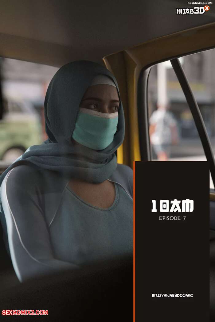 Porn comics 10 AM. Chapter 7. LoseKorntrol, Hijab 3DX