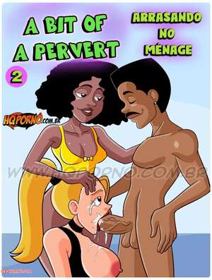 Porn comics A Bit of a Pervert. Chapter 2. HQPorno