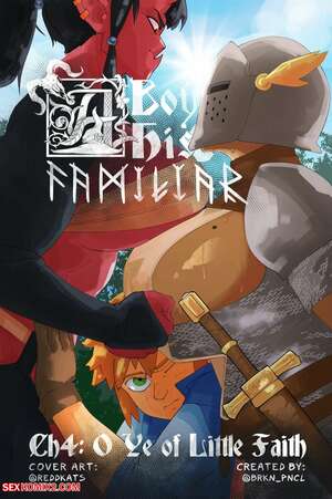 Porn comics A Boy and His Familiar. Chapter 4. Brkn Pncl.