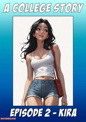 Porn comics A College Story. Chapter 2. Kira. Kate Sketches