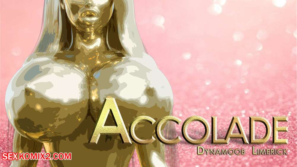 Porn comics Accolade. Chapter 7. Dynamoob