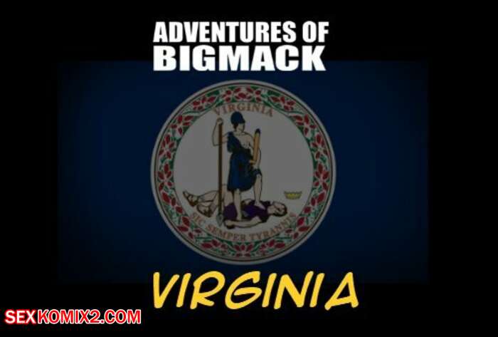 Porn comics Adventures of Big Mack. Virginia. Chapter 5. IllustratedInterracial.