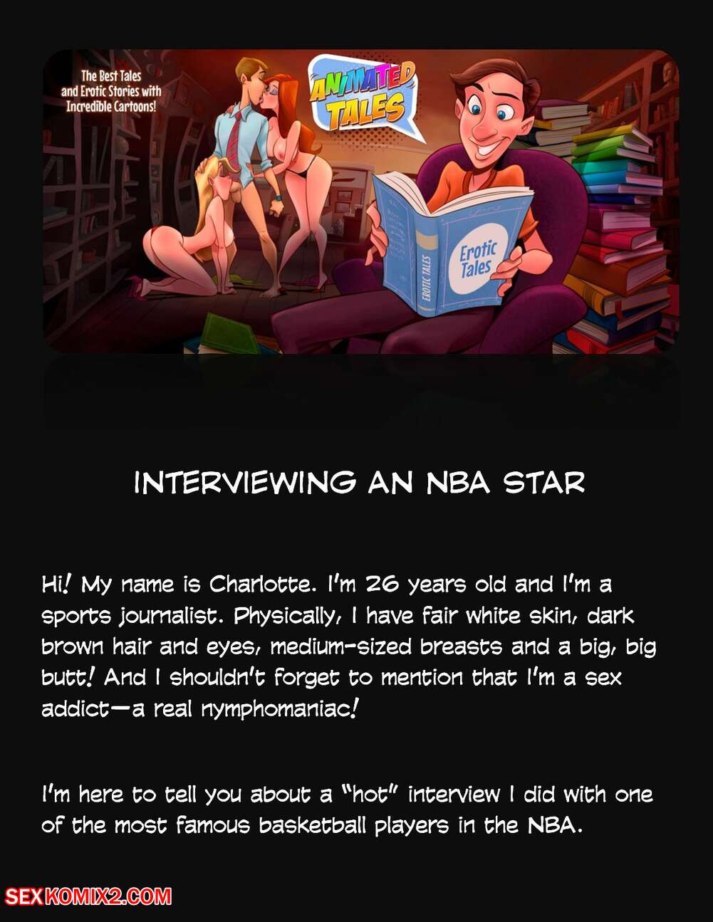 Porn comics Animated Tales. WC TF. INTERVIEWING AN NBA STAR