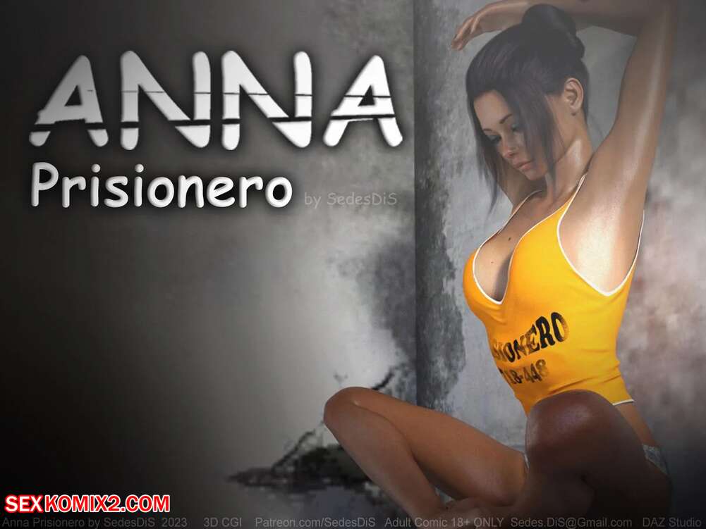 Porn comics Anna. Prisionero. Chapter 5. SedesDiS.