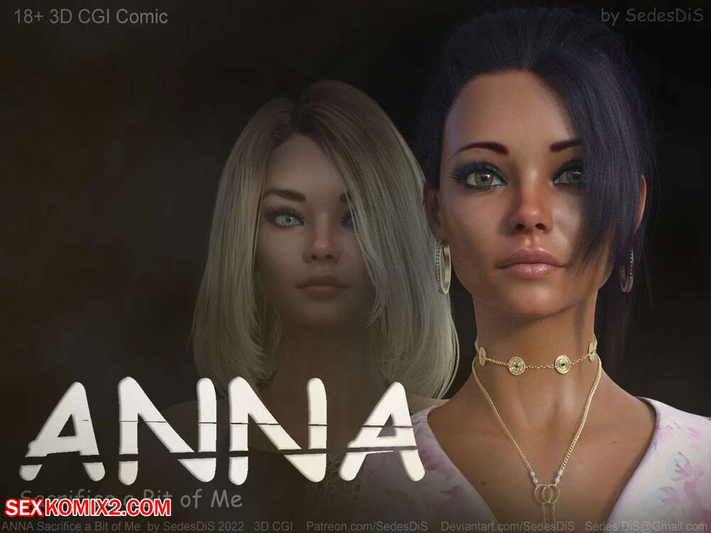 Porn comics Anna. Sacrifice a bit of me. Chapter 2. SedesDiS.