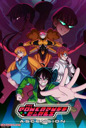 Porn comics Ascension. Accel Art. THE POWERPUFF GIRLS.