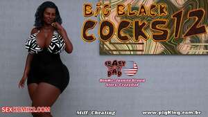 Porn comics Big Black Cocks. Chapter 12. CrazyDad3D