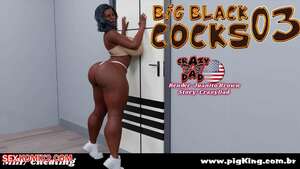 Porn comics Big Black Cocks. Chapter 3. CrazyDad3D