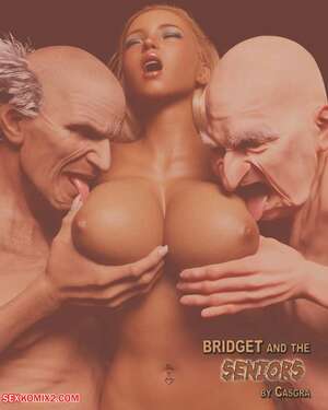 Porn comics Bridget And The Seniors. Chapter 1. Casgra.