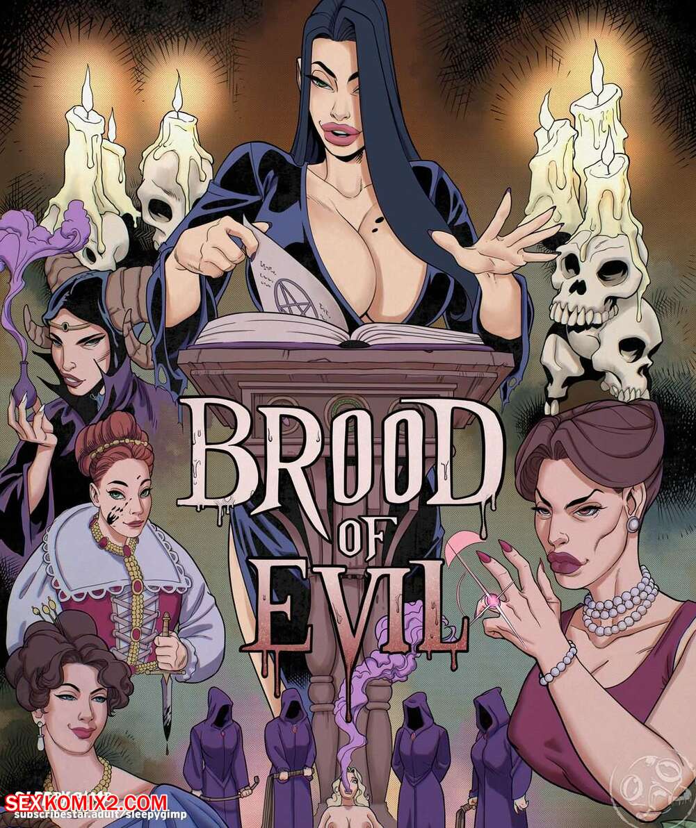 Porn comics Brood Of Evil. SleepyGimp