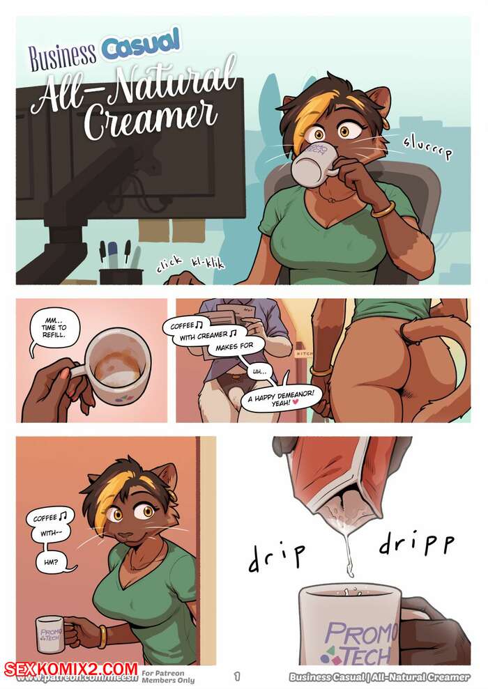 Porn comics Business Casual. AllNatural Creamer. Meesh