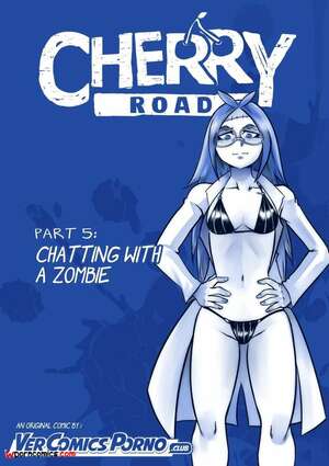 Porn comics Cherry Road. Chatting With A Zombie. Chapter 5. Mr.E.