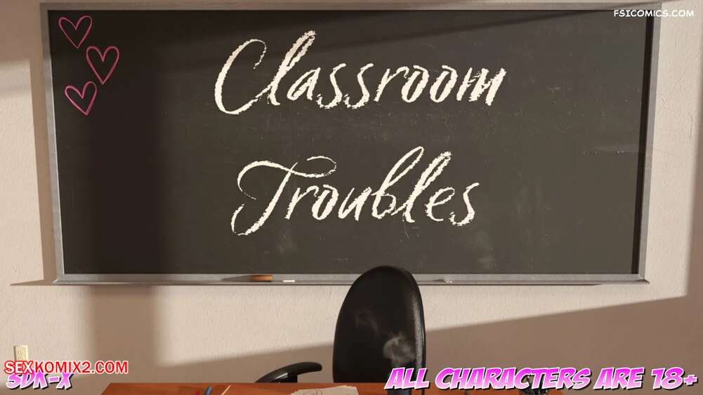 Porn comics Classroom Troubles. Chapter 1. 3DK X