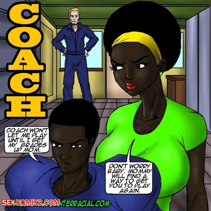 Porn comics Coach. Chapter 1. IllustratedInterracial.
