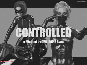 Porn comics Controlled. AWE SOME Ryan