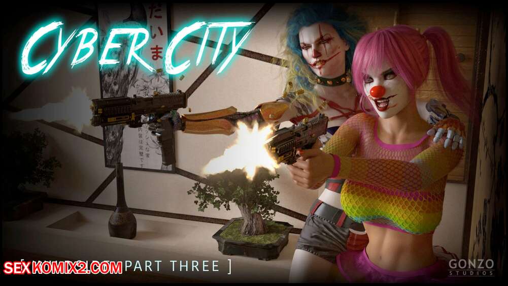 Porn comics Cyber City. Chapter 3. Gonzo Studios.