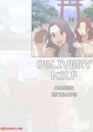 Porn comics Delivery MILF. Onsen Episode. ABBB.