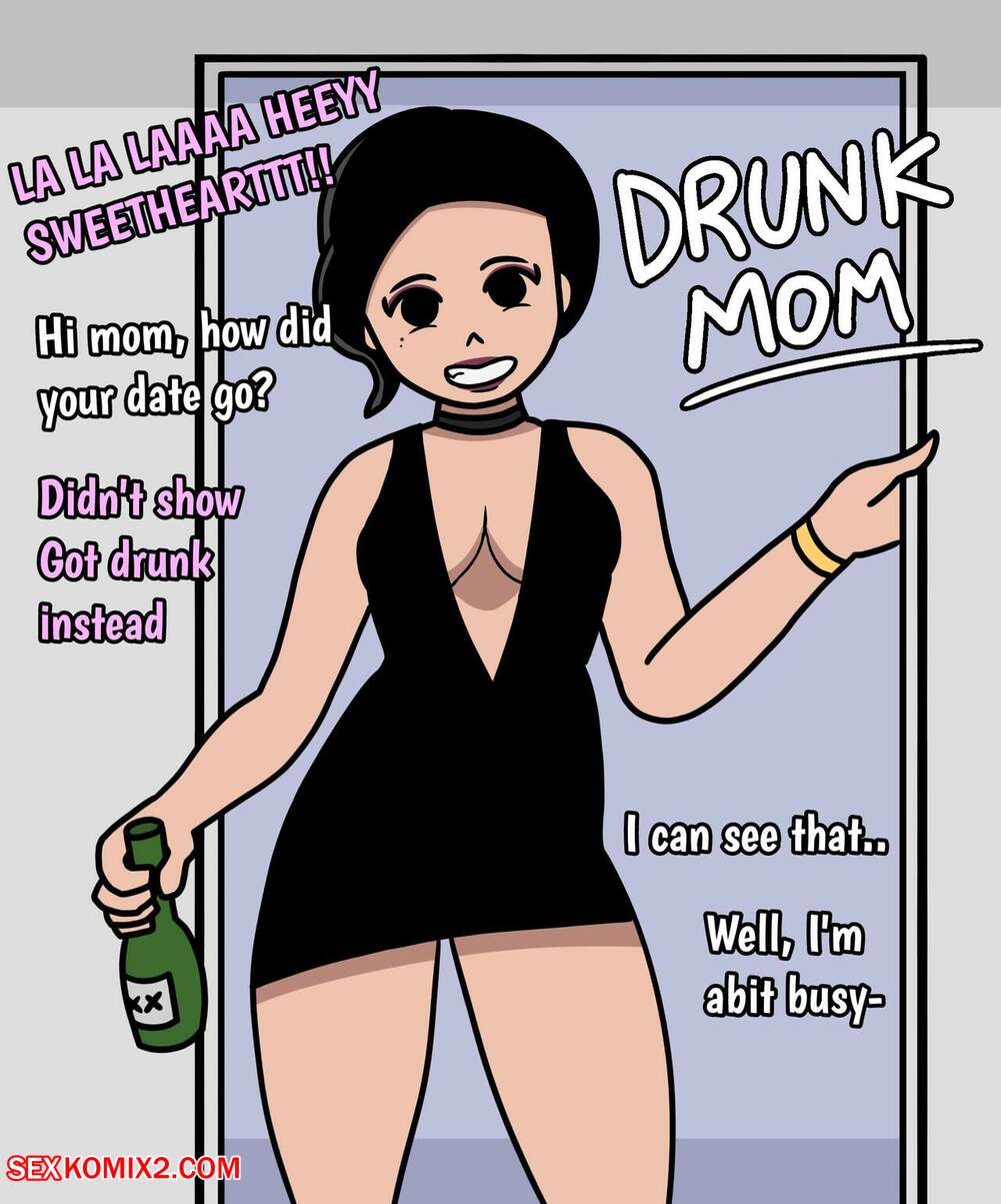 Porn comics Drunk Mom. Uniimom