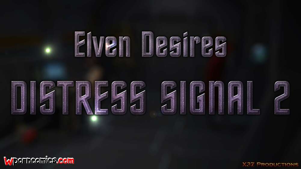 Porn comics Elven Desires. Distress Signal. Chapter 2. Hitman X3Z.
