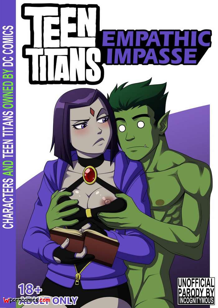 Porn comics Empathic Impasse. Chapter 1. Teen Titans. Incognitymous.