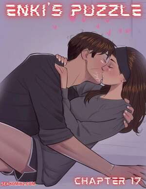 Porn comics Enkis Puzzle. Chapter 17. TenderMindd.