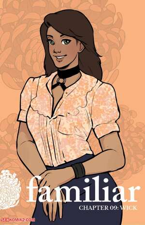 Porn comics Familiar. Soushiyo. Act 2. Chapter 09. Wick