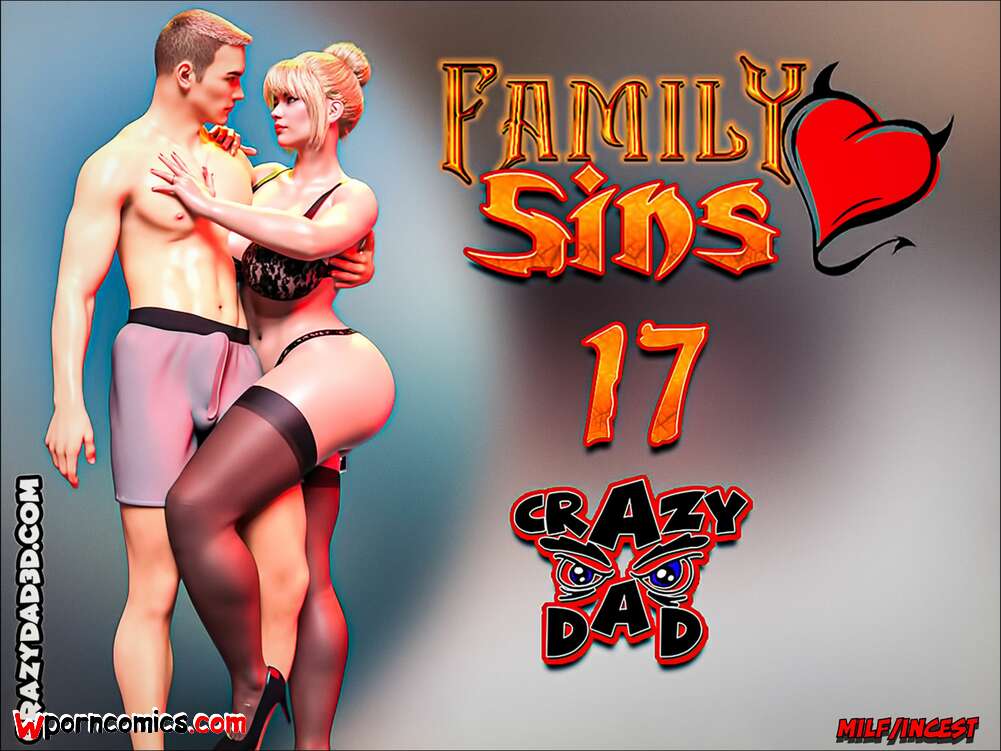 Porn comics Family Sins. Chapter 17. CrazyDad3D.