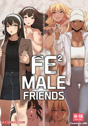Porn comics FeMale Friends