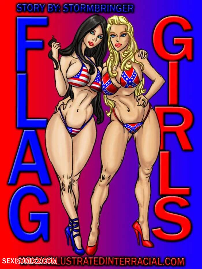 Porn comics Flag Girls. Chapter 1. IllustratedInterracial.