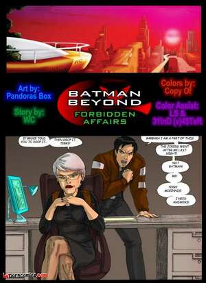 Porn comics Forbidden Affairs. Chapter 1. Batman Beyond. Pandoras Box.