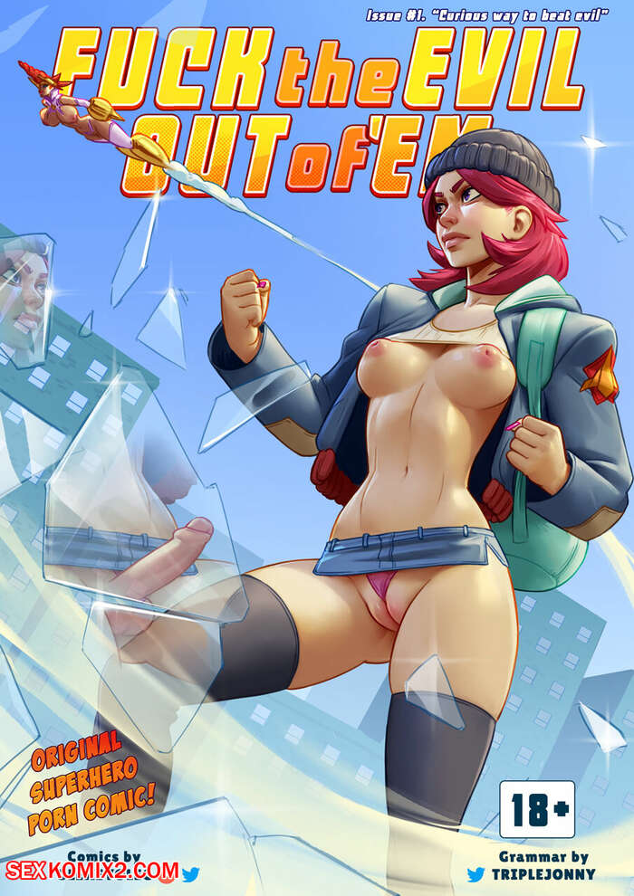 Porn comics Fuck The Evil Out Of Em. Olexey Oleg
