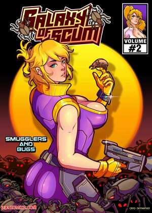 Porn comics Galaxy of Scum. Chapter 2. Smugglers And Bugs