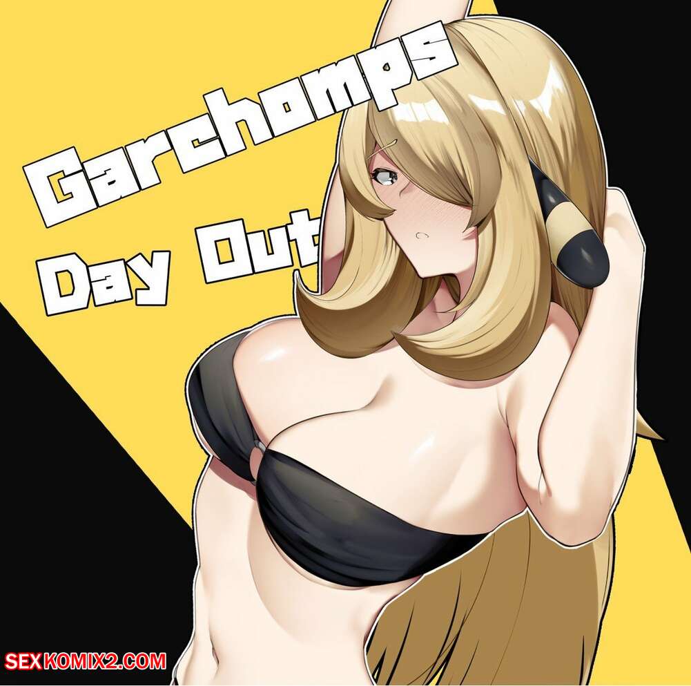 Porn comics Garchomps Day Out. YuuYuu