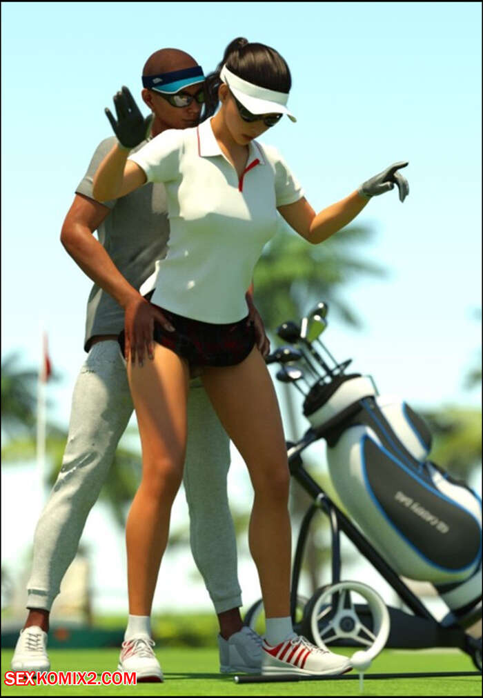Porn comics Golf Groove. Chapter 1. MaxSmeagol