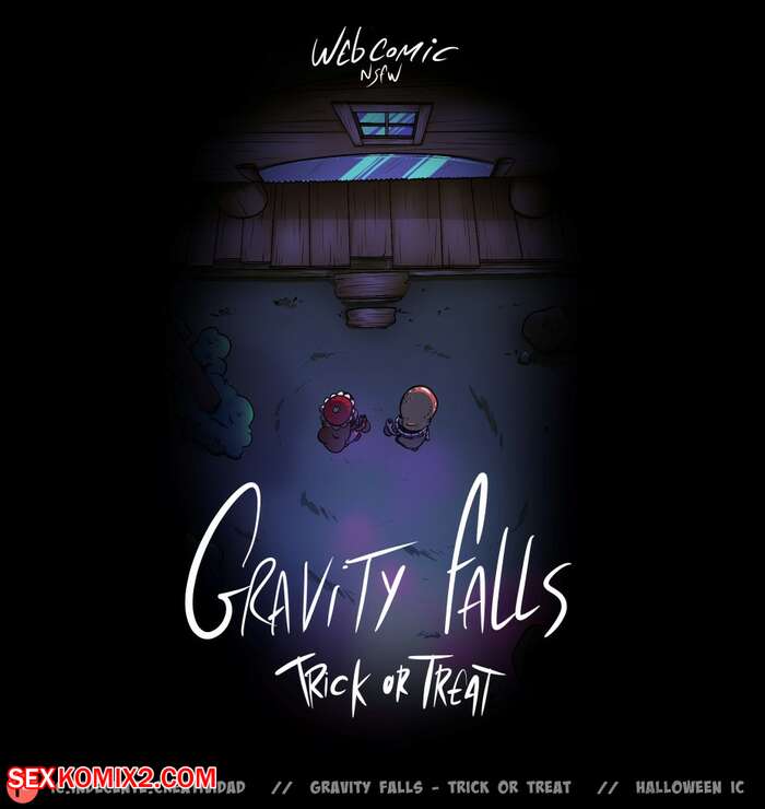 Porn comics Gravity Falls. Trick or Treat. Indecente Creatividad