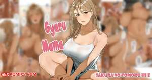 Porn comics Gyaru Mamasan. Chapter 1. Sakura no Tomoru Hie.