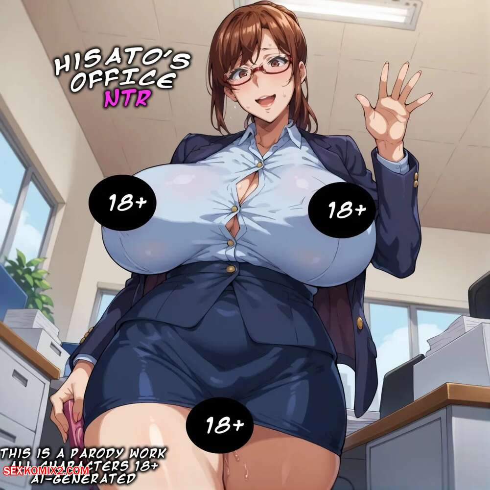 Porn comics Hisatos Office. PS AI