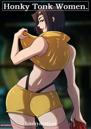 Porn comics Honky Tonk Women. Cowboy Bebop. Kinkymation