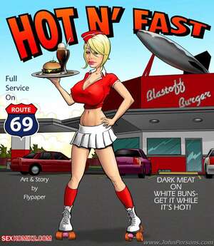 Porn comics Hot N Fast. Chapter 1. JohnPersons.com , Flypaper.