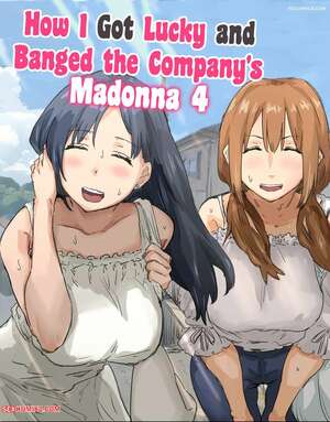 Porn comics How I Got Lucky and Banged the Companys Madonna. Chapter 4. Amatani Haruka