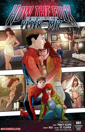 Porn comics How The Fuck Did They Never Break Up Peter And MJ. Tracy Scops.