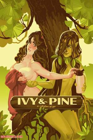 Porn comics Ivy & Pine. Chapter 1. WintonKidd.