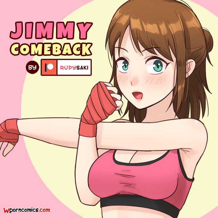 Porn comics Jimmy Comeback. RudySaki