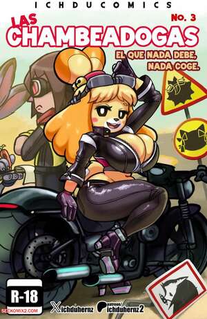 Porn comics Las Chambeadogas 3. Ichduhernz