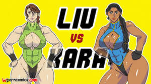 Porn comics Liu vs Kara. Part 1 3. The CH