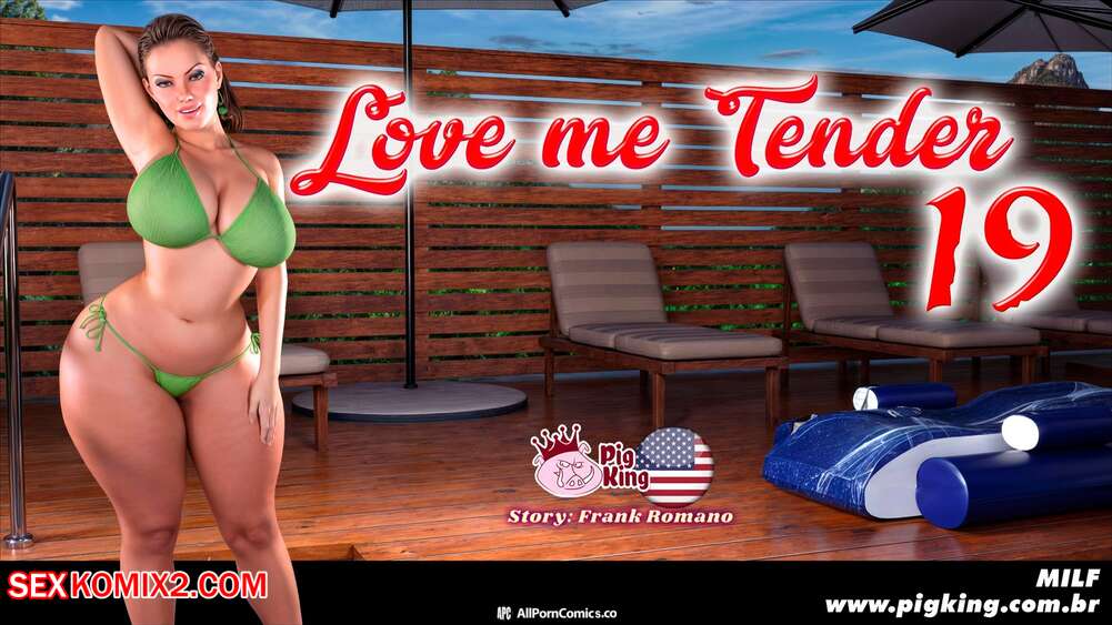Porn comics Love Me Tender. Chapter 19. CrazyDad3D