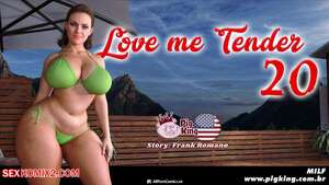 Porn comics Love Me Tender. Chapter 20. CrazyDad3D