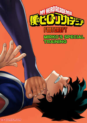 Porn comics Mirkos Special Training. Foot Croft.