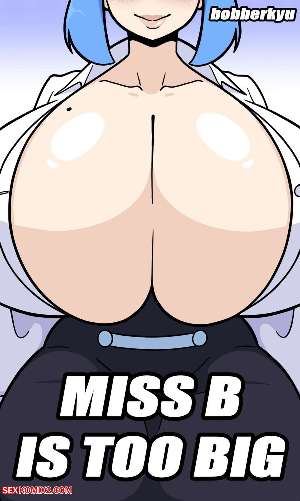 Porn comics Miss B is Too Big. BobberKyu