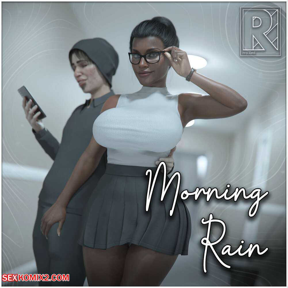 Porn comics Morning Rain. Rro.lled.